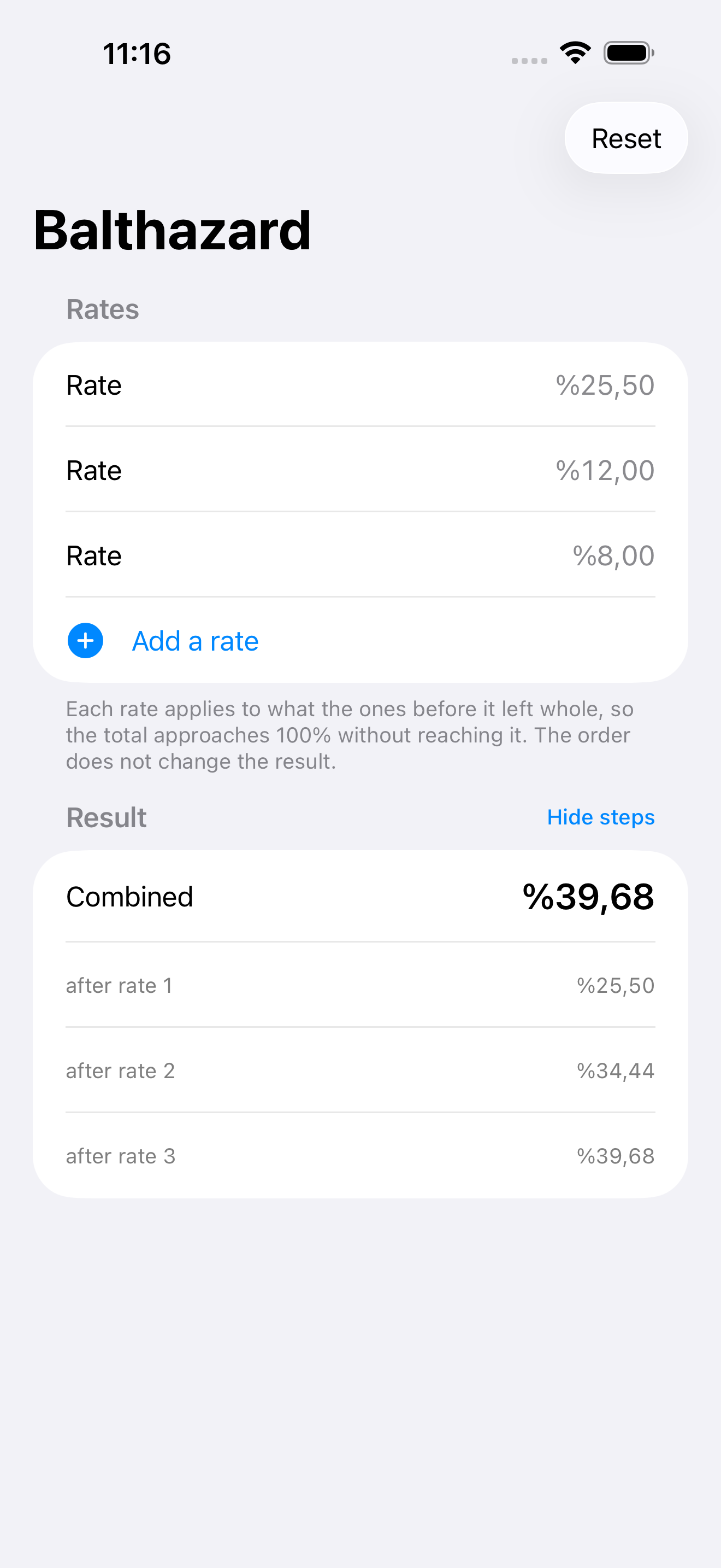 Three rates entered, with the combined result and the running total after each one